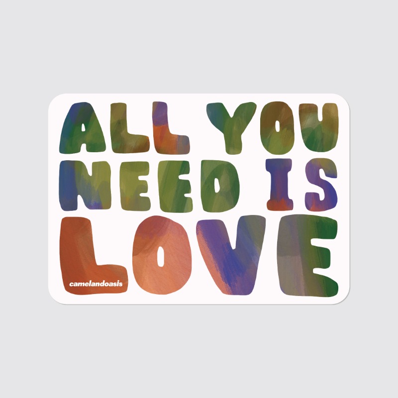 [sticker] ALL YOU NEED IS LOVE